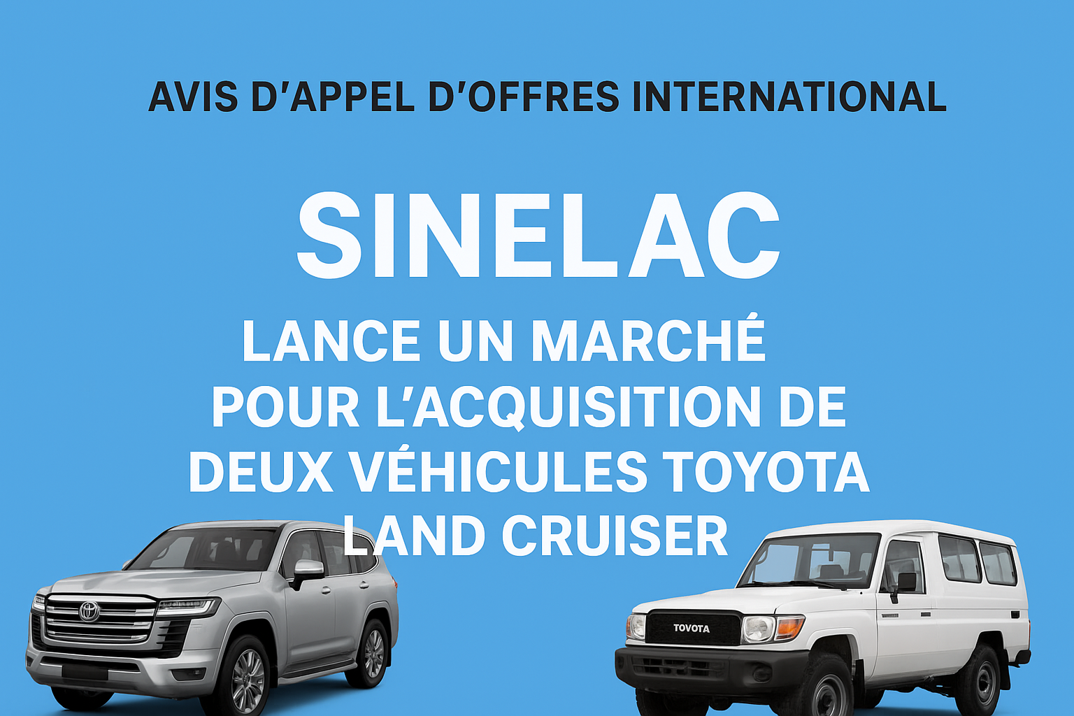 Avis d’Appel d’Offres International : La SINELAC lance un marché pour l’acquisition de deux véhicules